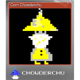 Corn Chowderchu (Foil Trading Card)