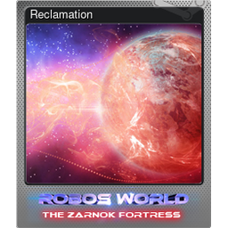 Reclamation (Foil)