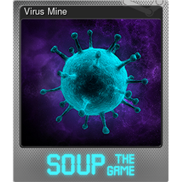 Virus Mine (Foil)