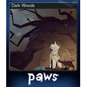 Dark Woods