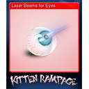 Laser Beams for Eyes