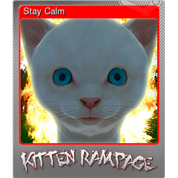 Stay Calm (Foil)