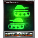 Good Teamwork (Foil)