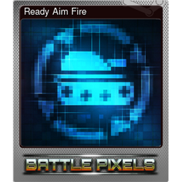 Ready Aim Fire (Foil)