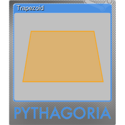Trapezoid (Foil)