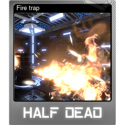 Fire trap (Foil Trading Card)