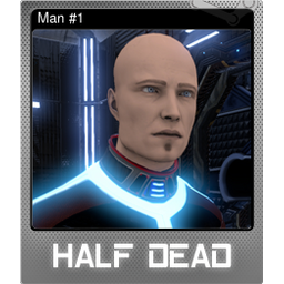 Man #1 (Foil Trading Card)