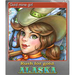 Gold mine girl (Foil)