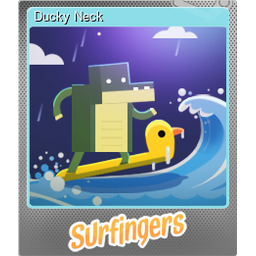 Ducky Neck (Foil)