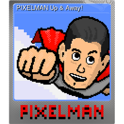 PIXELMAN Up & Away! (Foil)
