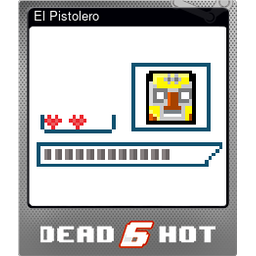 El Pistolero (Foil)