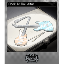 Rock N Roll Altar (Foil)