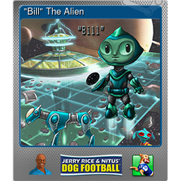 "Bill" The Alien (Foil)