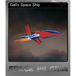 Gails Space Ship (Foil)