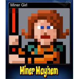 Miner Girl