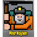 Miner (Foil)