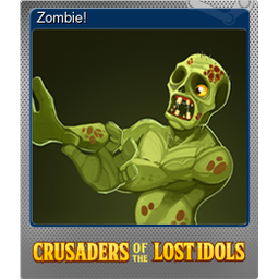 Zombie! (Foil Trading Card)