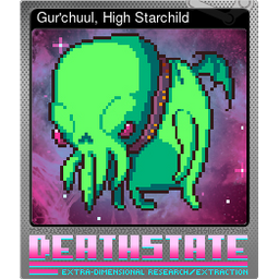 Gurchuul, High Starchild (Foil)