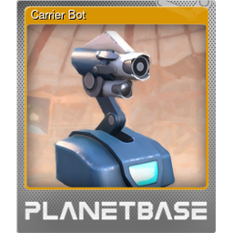 Carrier Bot (Foil)