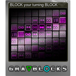 BLOCK your turning BLOCK (Foil)