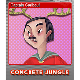 Captain Caribou! (Foil)