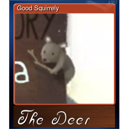 Good Squirrely