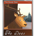 The Goody Deer (Foil)