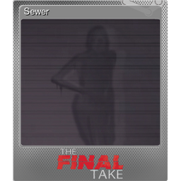 Sewer (Foil)