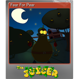 Fear For Pear (Foil)