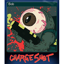 Bob (Trading Card)