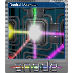 Neutral Detonator (Foil)