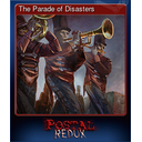 The Parade of Disasters