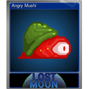 Angry Mushi (Foil)