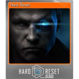 Hard Reset (Foil)