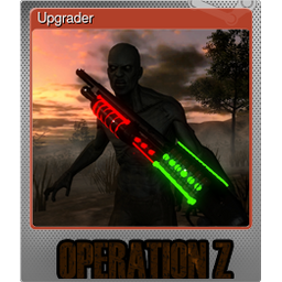 Upgrader (Foil Trading Card)