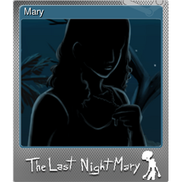 Mary (Foil Trading Card)