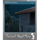 Wattle House (Foil)