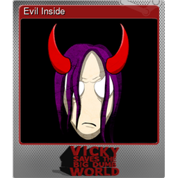 Evil Inside (Foil)