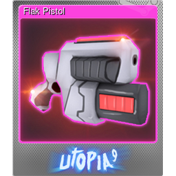 Flak Pistol (Foil)