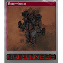 Exterminator (Foil)