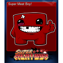Super Meat Boy!