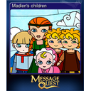 Madlens children