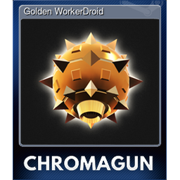 Golden WorkerDroid