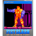 Crushinator (Foil)
