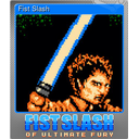 Fist Slash (Foil)