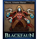 Wauna, Ickwater Matron