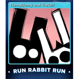 RunnyBunny and TheGirl