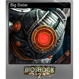 Big Sister (Foil)