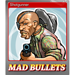 Shotgunner (Foil)