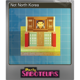 Not North Korea (Foil)